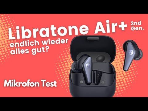 Libratone Air+ 2 gen. Test. Alles wieder gut?