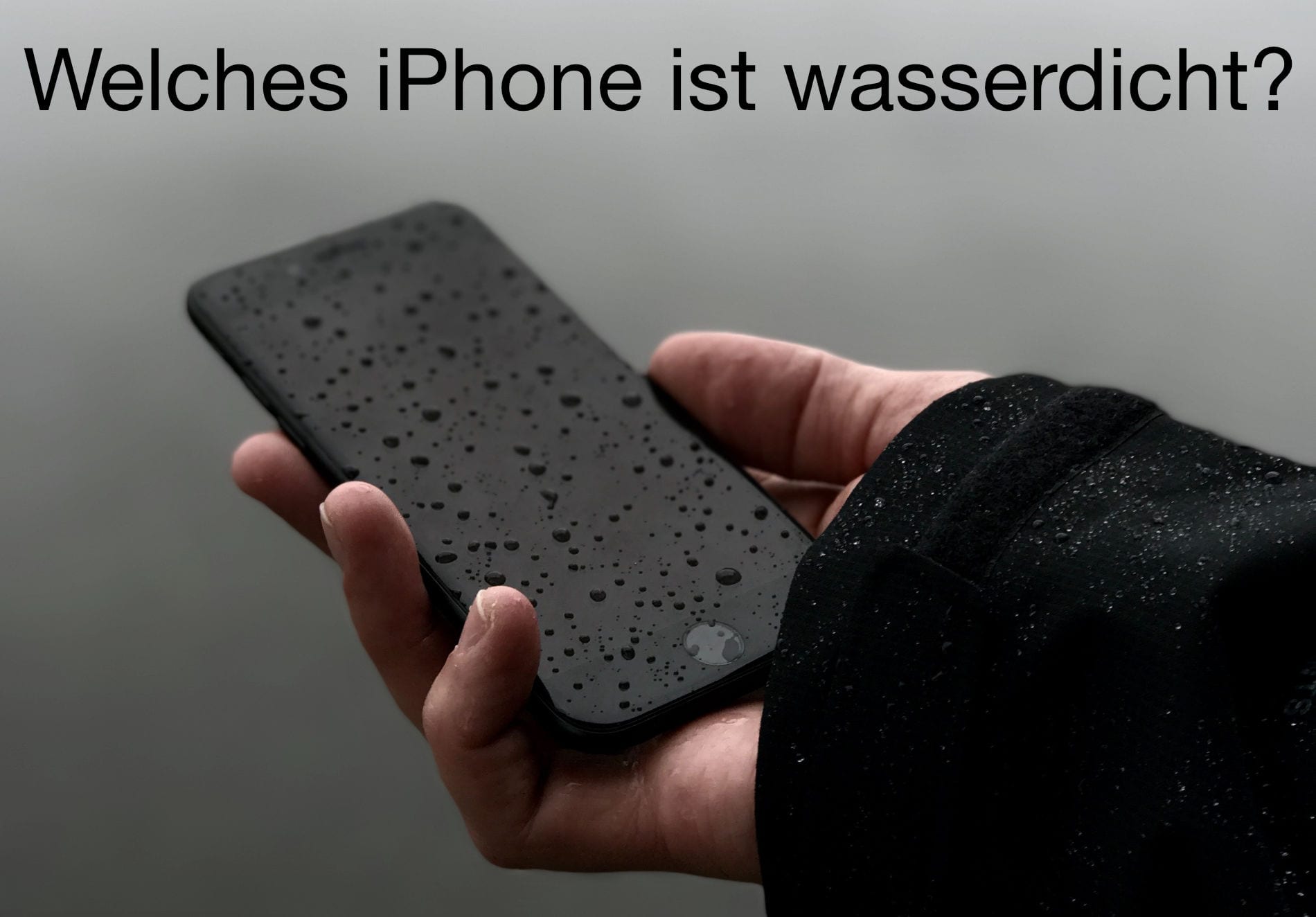Welches iPhone ist wasserdicht?