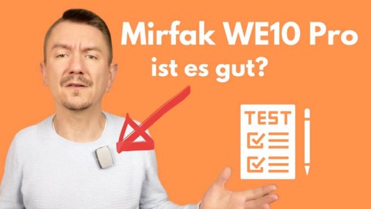 Mirfak WE 10 Pro – günstiges, kabelloses Mikrofon als RODE Wireless Go II Killer?