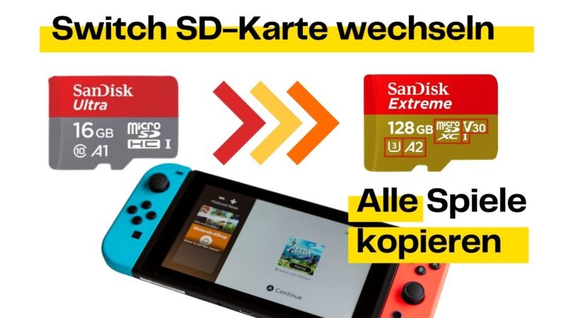 Nintendo Switch SD Karte wechseln und alle Spiele kopieren (einfach)