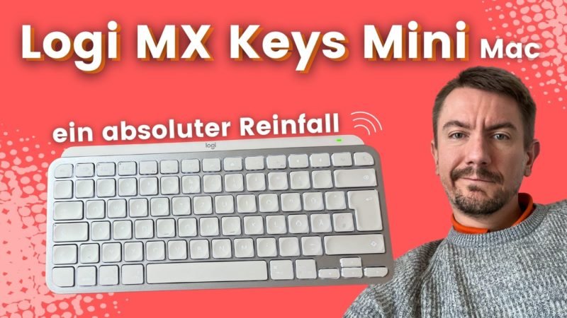 Ist die Logitech MX Keys Mini die beste Mac Tastatur?