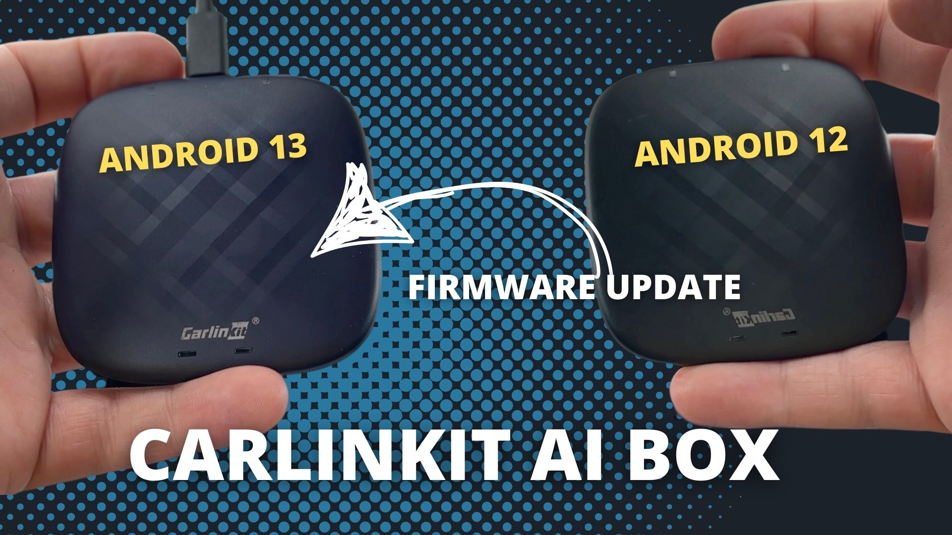 So updatet ihr eure Carlinkit Box auf Android 13 – Schritt für Schritt