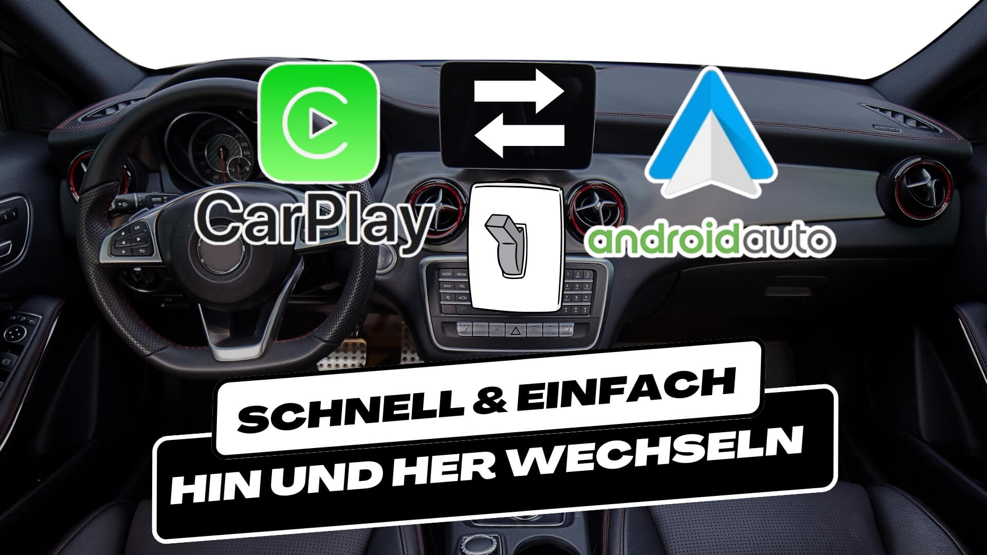 Wireless CarPlay und Android Auto einfach und schnell umschalten